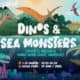 dinos and sea monsters iulius parc e1709278257962.jpg