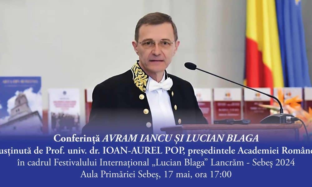 vineri: președintele academiei române, conferință despre avram iancu la sebeș,