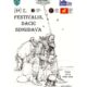 12 14 iulie: festivalul dacic singidava, la cugir. spectacole de reconstituire