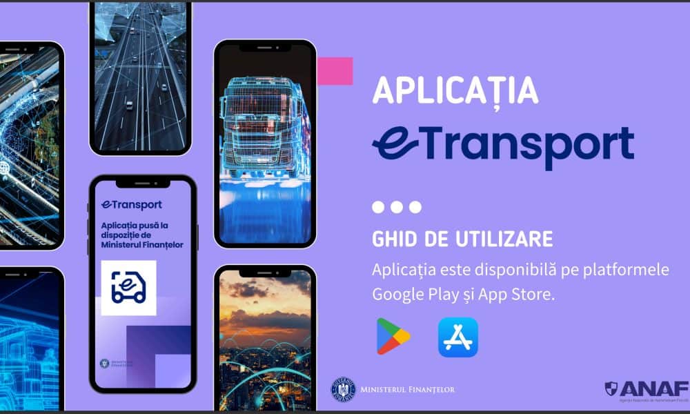 aplicația etransport: anaf a publicat ghidul de utilizare. ce pași