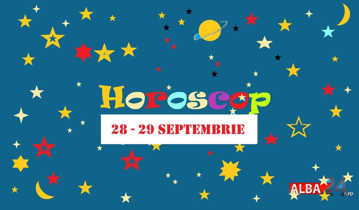 horoscop de weekend 28 29 septembrie. emoții, discuții contradictorii, relații noi