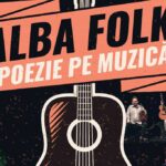 31 octombrie: alba folk „poezie pe muzică”, la casa de
