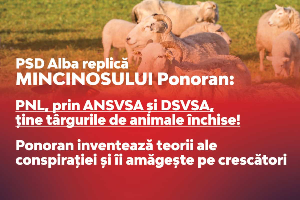 psd alba replică mincinosului ponoran: pnl, ține târgurile de animale