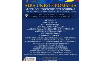 1 decembrie: „alba unește românia”, spectacol folcloric extraordinar de ziua