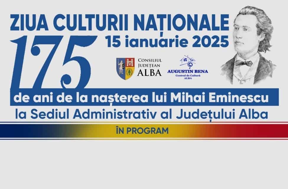 ziua culturii naționale, sărbătorită la alba iulia. 175 de ani