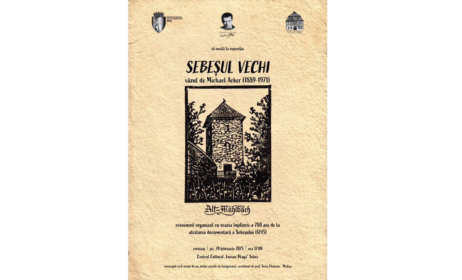 joi: „sebeșul vechi văzut de michael acker (1889 1971)”. expoziție și