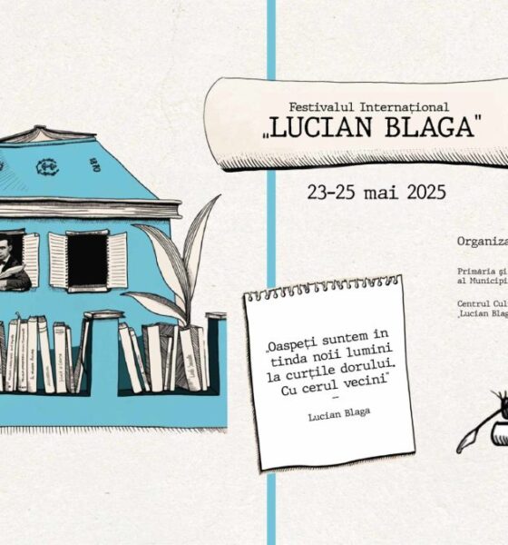 23 25 mai: festivalul internațional „lucian blaga”, la sebeș. ediție de