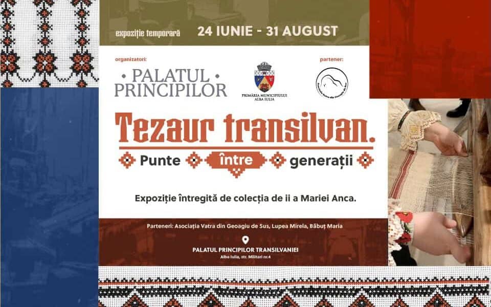 „tezaur transilvan – punte între generații”, expoziție etnografică temporară la
