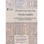 miercuri: vernisajul expoziției „un meșter crucer – vasile marin –