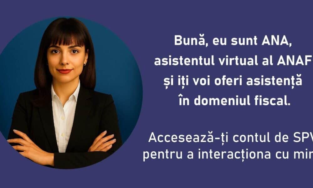 anaf lansează „ana”, asistentul virtual al contribuabililor. ce informații va